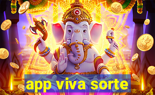 app viva sorte